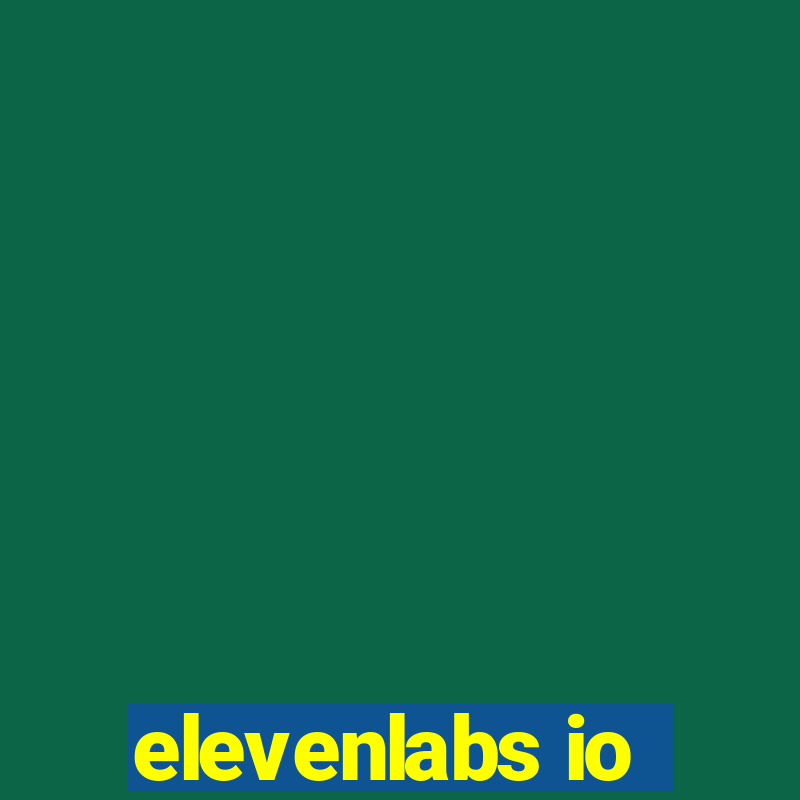 elevenlabs io